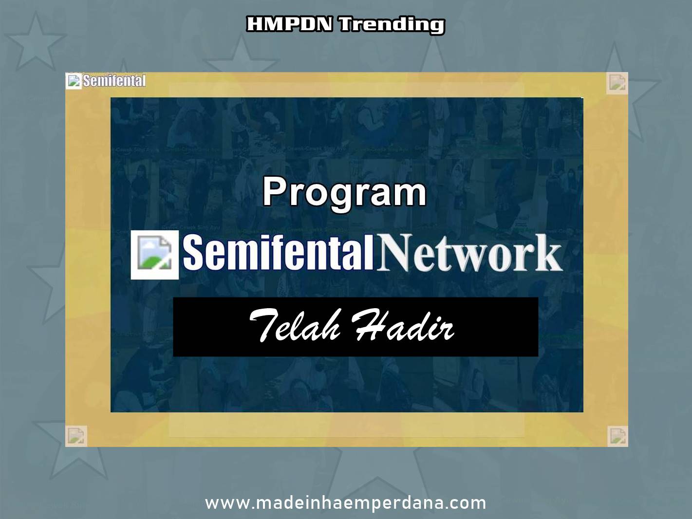 Program Semifental Network Telah Hadir Beserta Situs Web Baru My ...